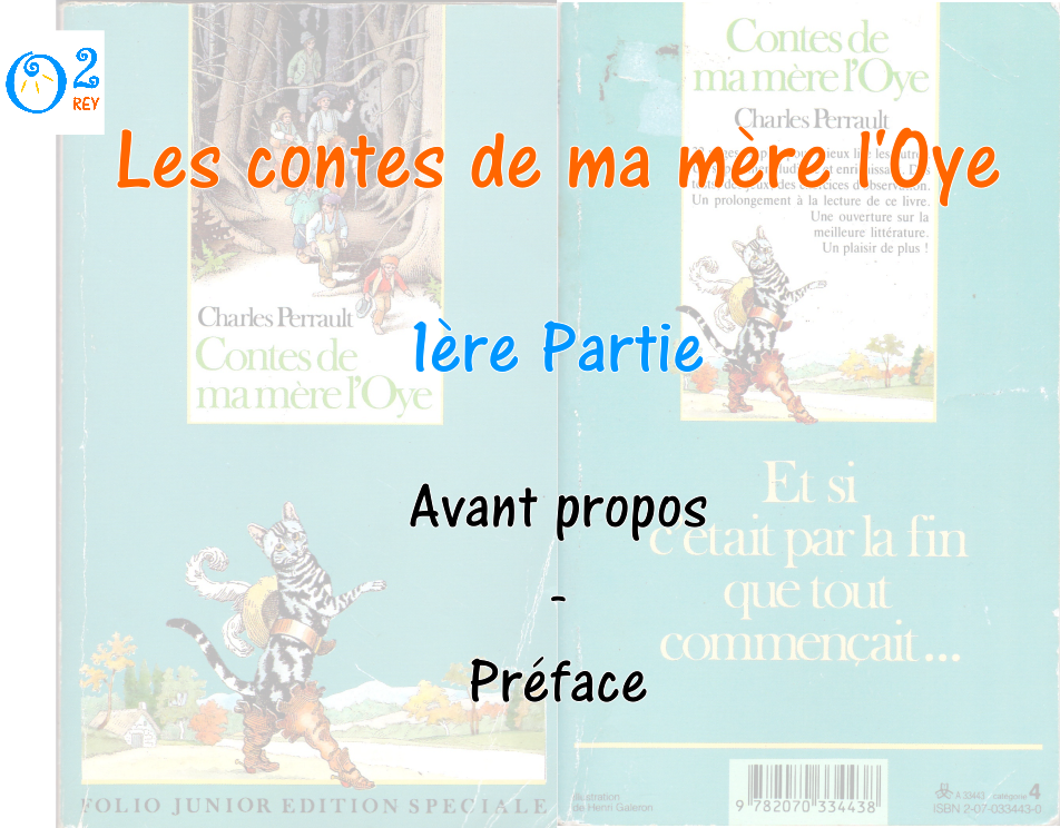 Les contes de ma mère l’Oye – Avant propos et Préface – 1ère partie