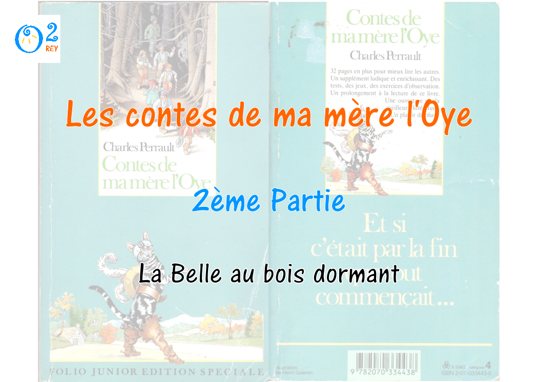 La Belle au bois dormant – 2ème Partie