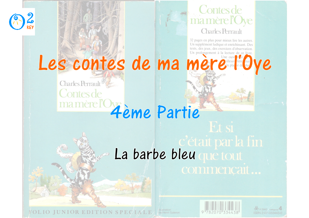 La barbe bleu – 4 ème partie